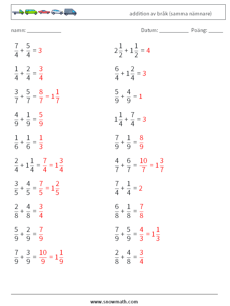 (20) addition av bråk (samma nämnare) Matematiska arbetsblad 15 Fråga, svar