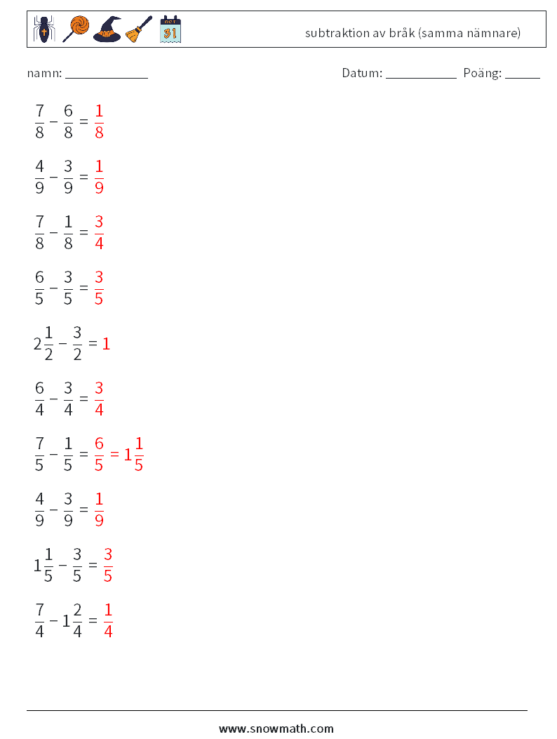 (10) subtraktion av bråk (samma nämnare) Matematiska arbetsblad 17 Fråga, svar