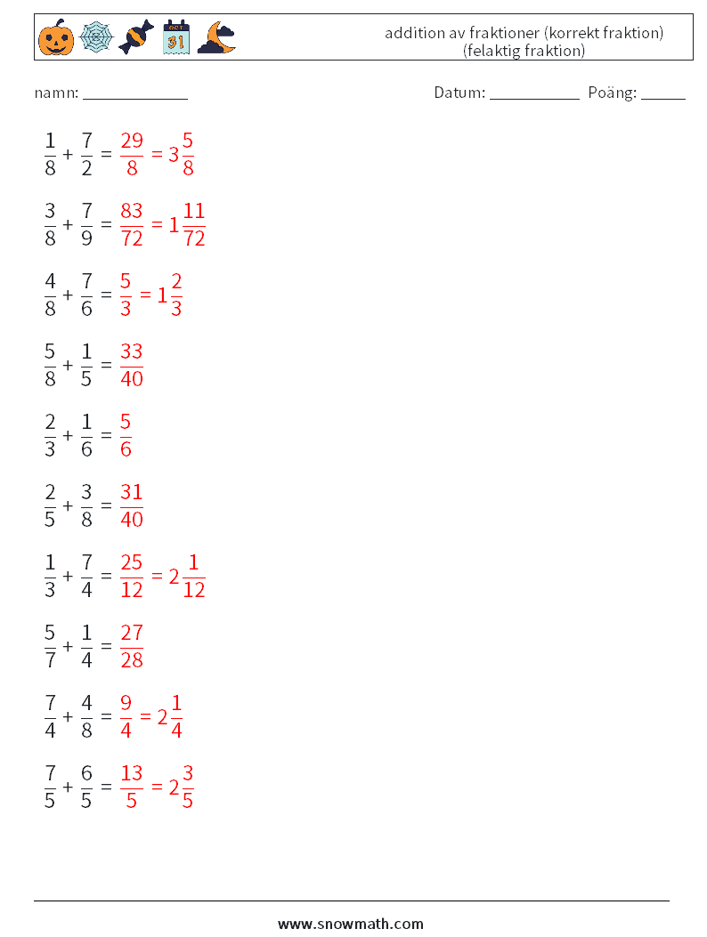 (10) addition av fraktioner (korrekt fraktion) (felaktig fraktion) Matematiska arbetsblad 2 Fråga, svar