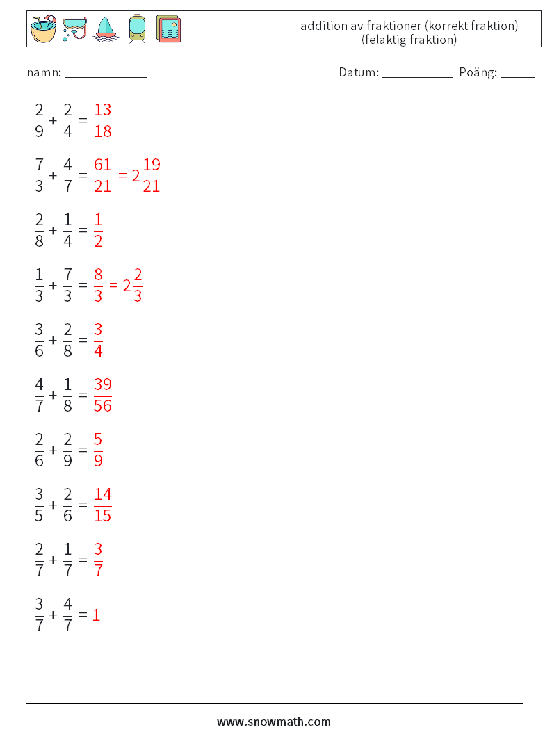 (10) addition av fraktioner (korrekt fraktion) (felaktig fraktion) Matematiska arbetsblad 4 Fråga, svar