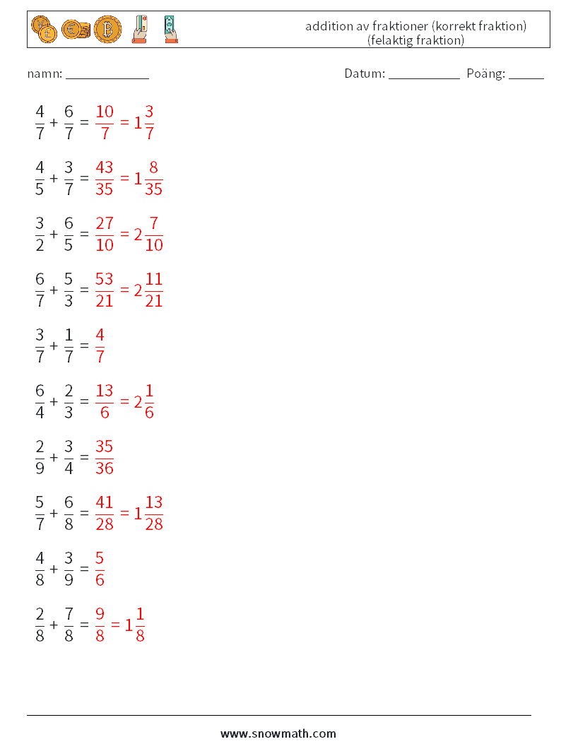 (10) addition av fraktioner (korrekt fraktion) (felaktig fraktion) Matematiska arbetsblad 5 Fråga, svar