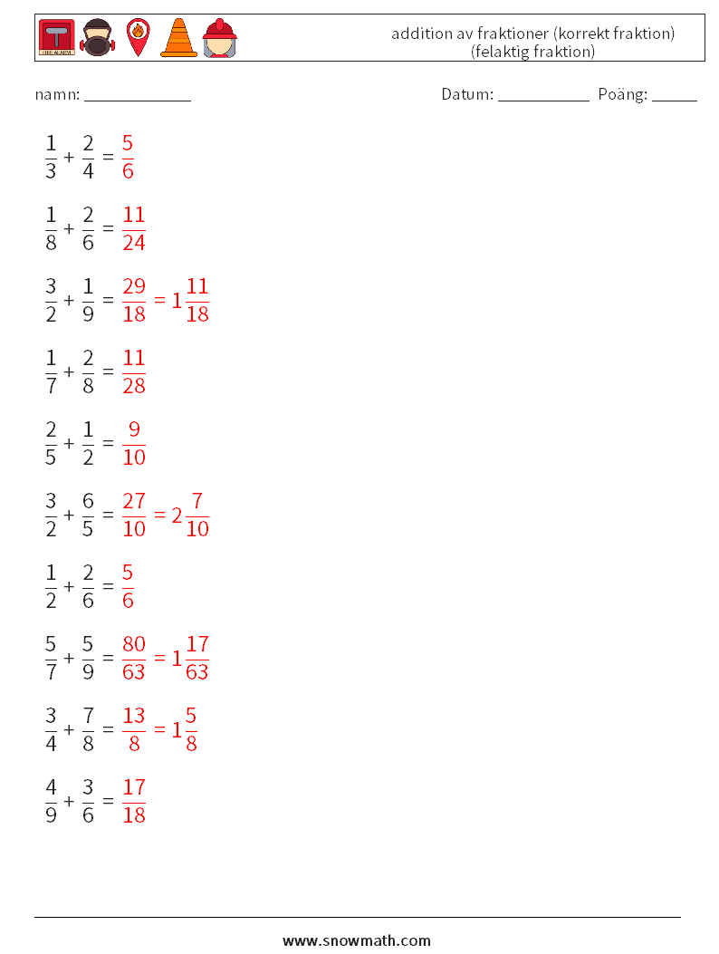 (10) addition av fraktioner (korrekt fraktion) (felaktig fraktion) Matematiska arbetsblad 6 Fråga, svar