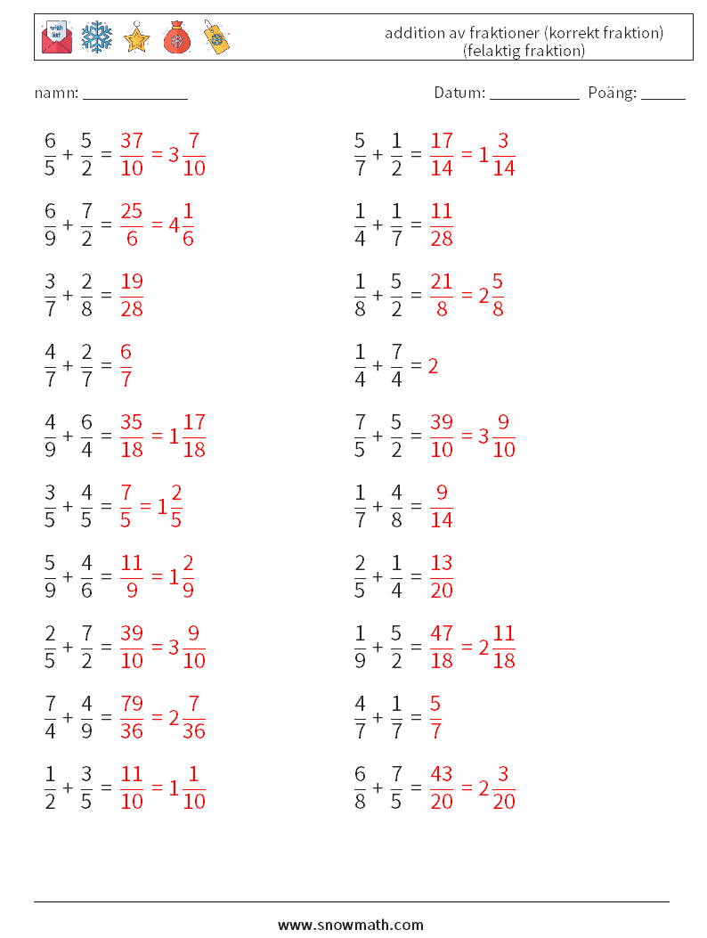 (20) addition av fraktioner (korrekt fraktion) (felaktig fraktion) Matematiska arbetsblad 15 Fråga, svar