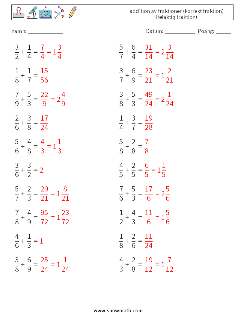 (20) addition av fraktioner (korrekt fraktion) (felaktig fraktion) Matematiska arbetsblad 4 Fråga, svar