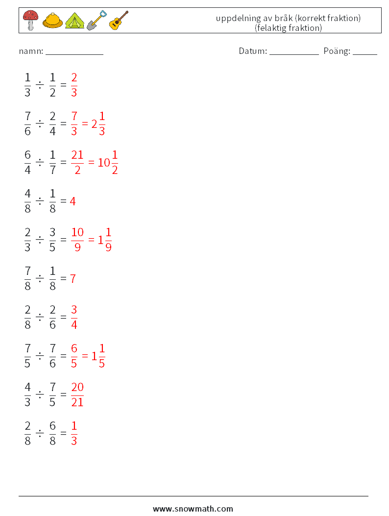 (10) uppdelning av bråk (korrekt fraktion) (felaktig fraktion) Matematiska arbetsblad 11 Fråga, svar