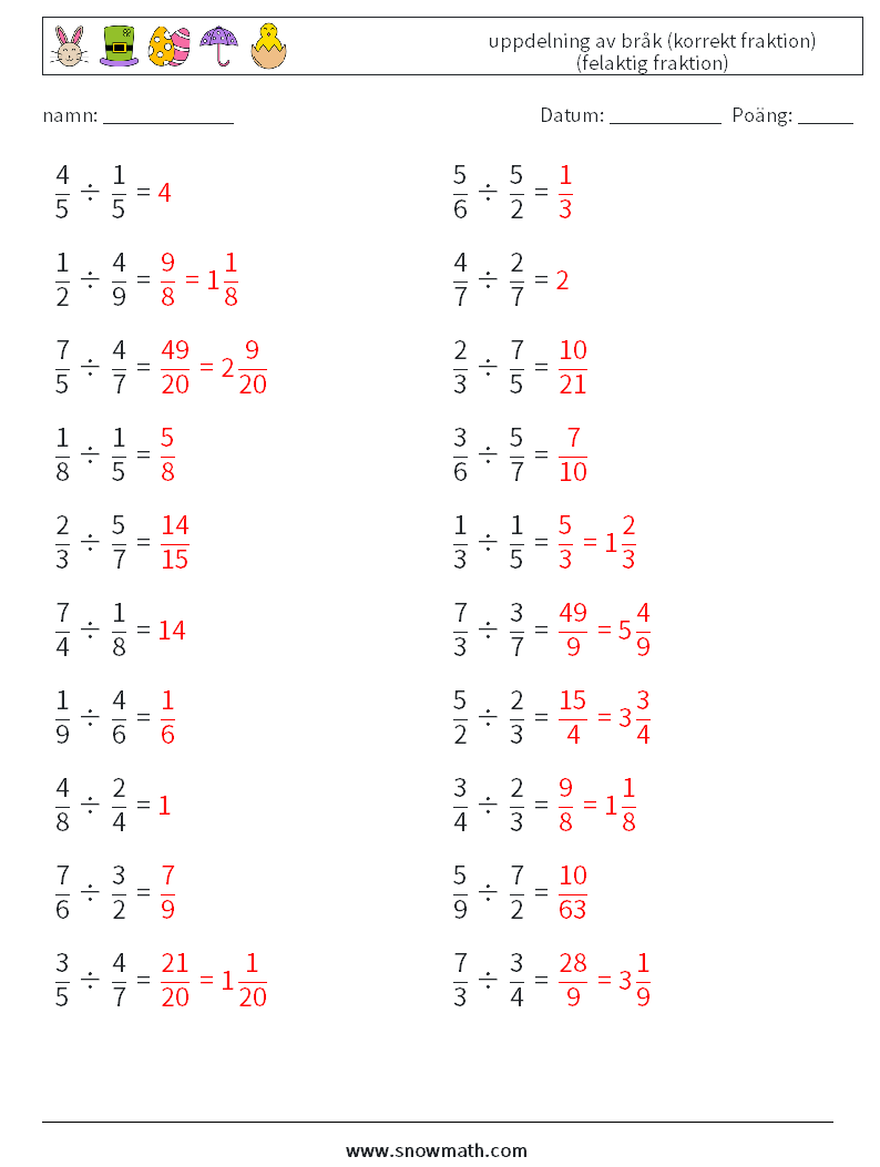 (20) uppdelning av bråk (korrekt fraktion) (felaktig fraktion) Matematiska arbetsblad 15 Fråga, svar