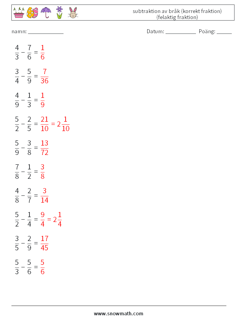 (10) subtraktion av bråk (korrekt fraktion) (felaktig fraktion) Matematiska arbetsblad 12 Fråga, svar