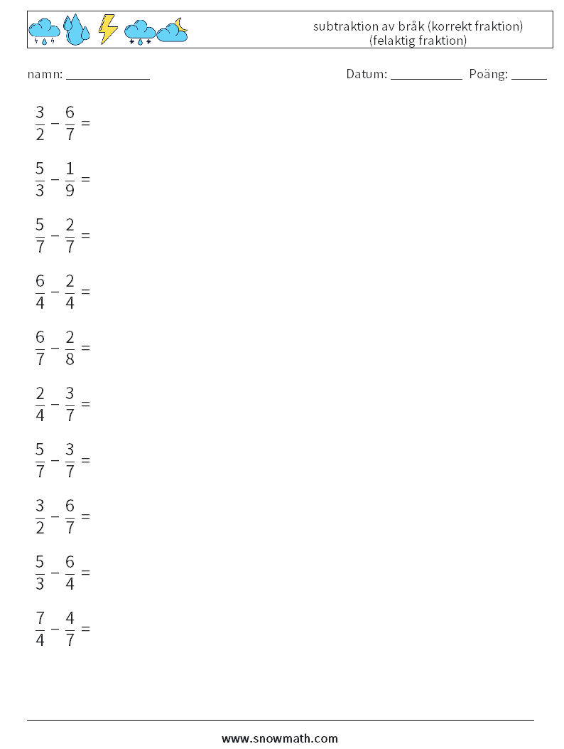 (10) subtraktion av bråk (korrekt fraktion) (felaktig fraktion) Matematiska arbetsblad 3