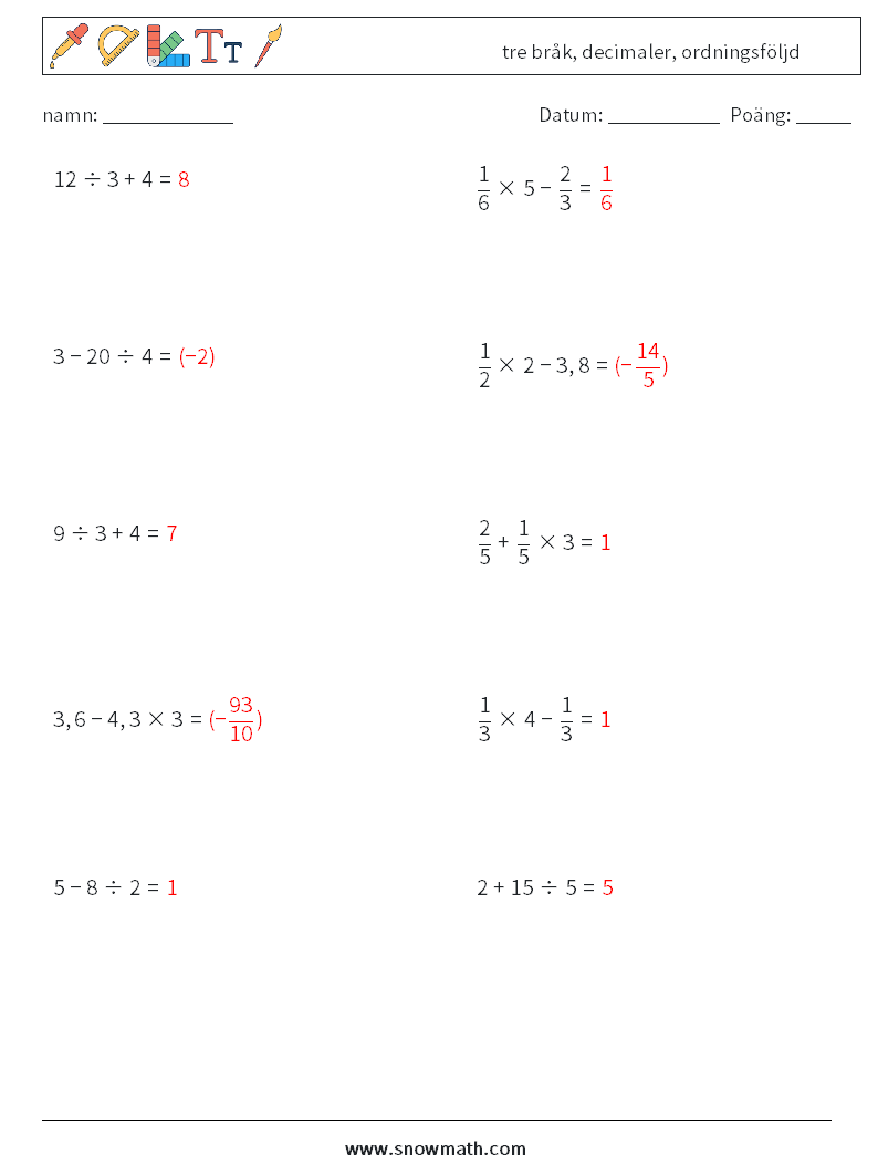 (10) tre bråk, decimaler, ordningsföljd Matematiska arbetsblad 10 Fråga, svar