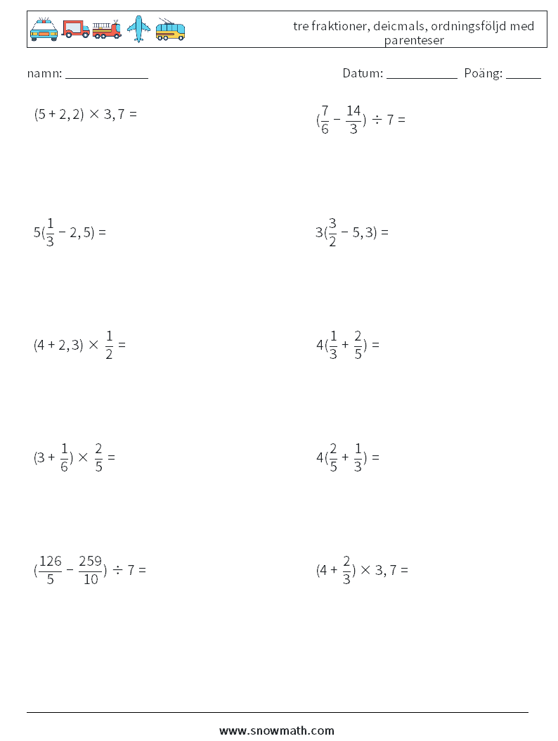 (10) tre fraktioner, deicmals, ordningsföljd med parenteser Matematiska arbetsblad 15