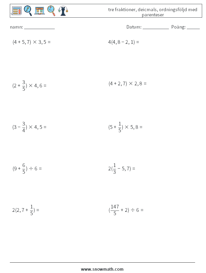 (10) tre fraktioner, deicmals, ordningsföljd med parenteser Matematiska arbetsblad 3