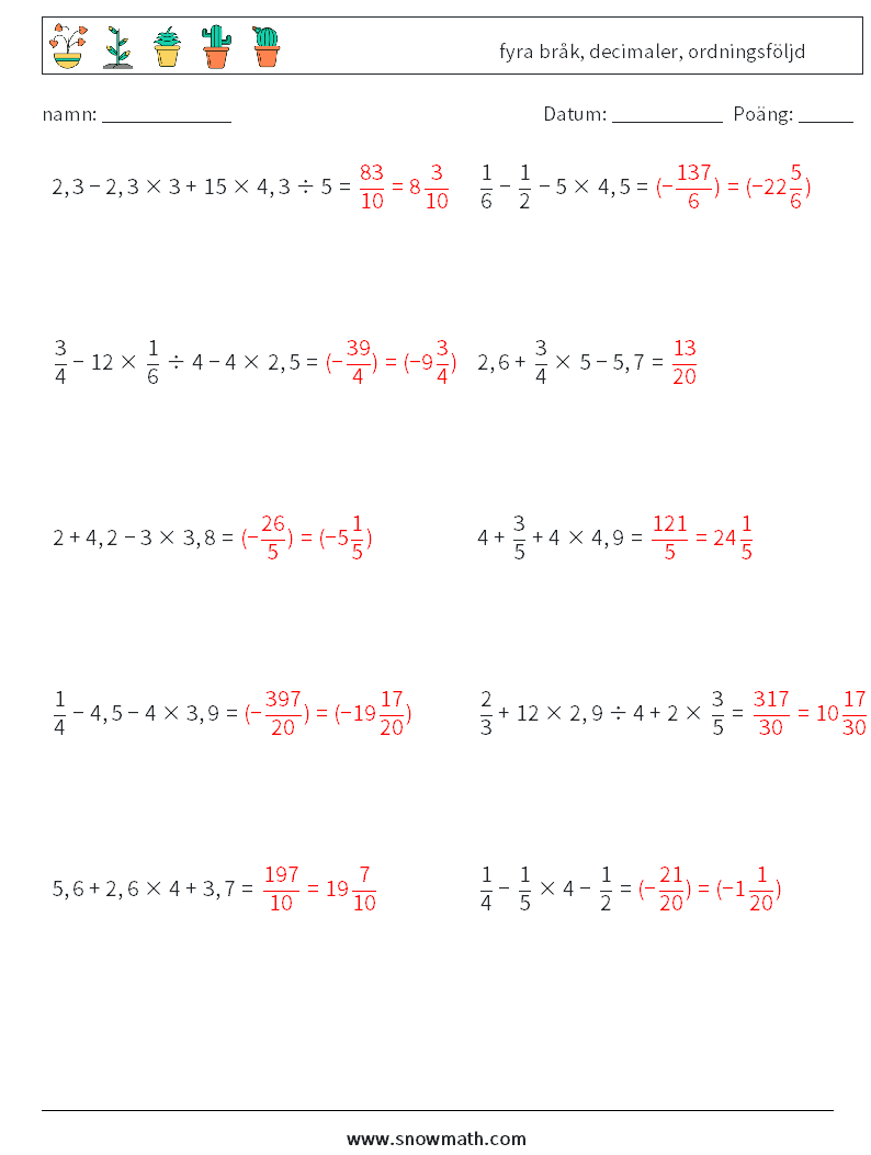 (10) fyra bråk, decimaler, ordningsföljd Matematiska arbetsblad 14 Fråga, svar