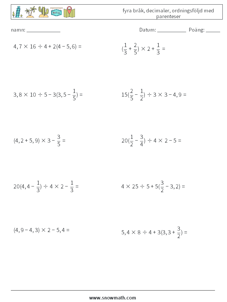 (10) fyra bråk, decimaler, ordningsföljd med parenteser Matematiska arbetsblad 1