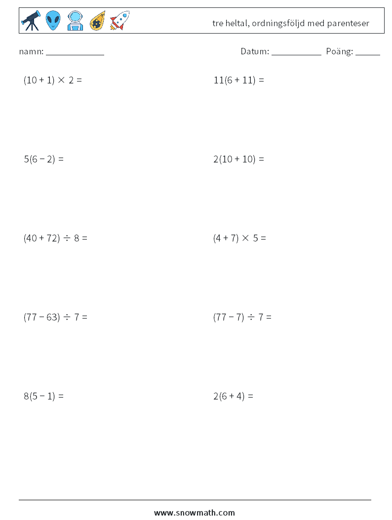 (10) tre heltal, ordningsföljd med parenteser Matematiska arbetsblad 15