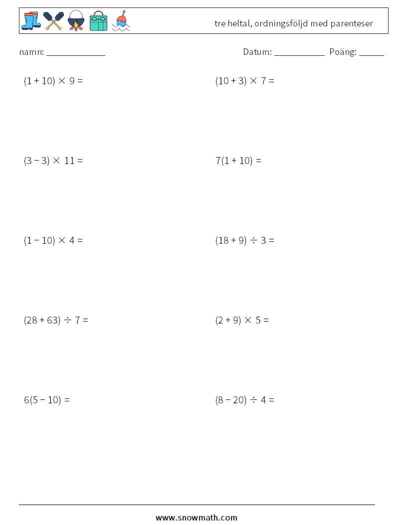 (10) tre heltal, ordningsföljd med parenteser Matematiska arbetsblad 3