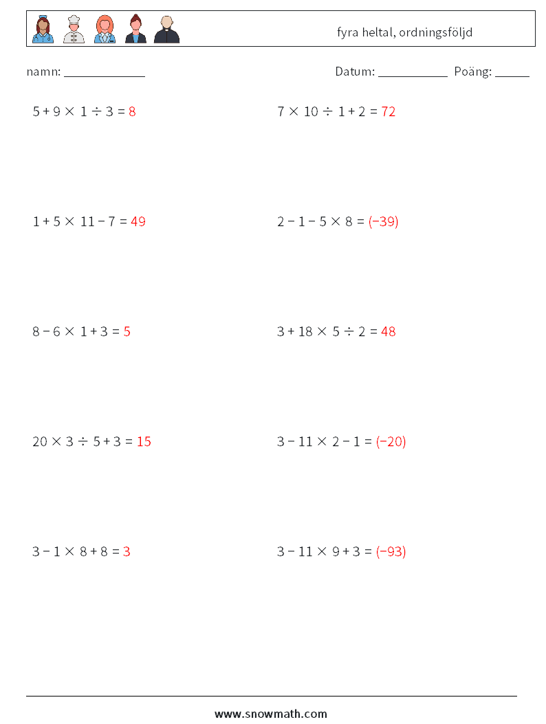 (10) fyra heltal, ordningsföljd Matematiska arbetsblad 17 Fråga, svar