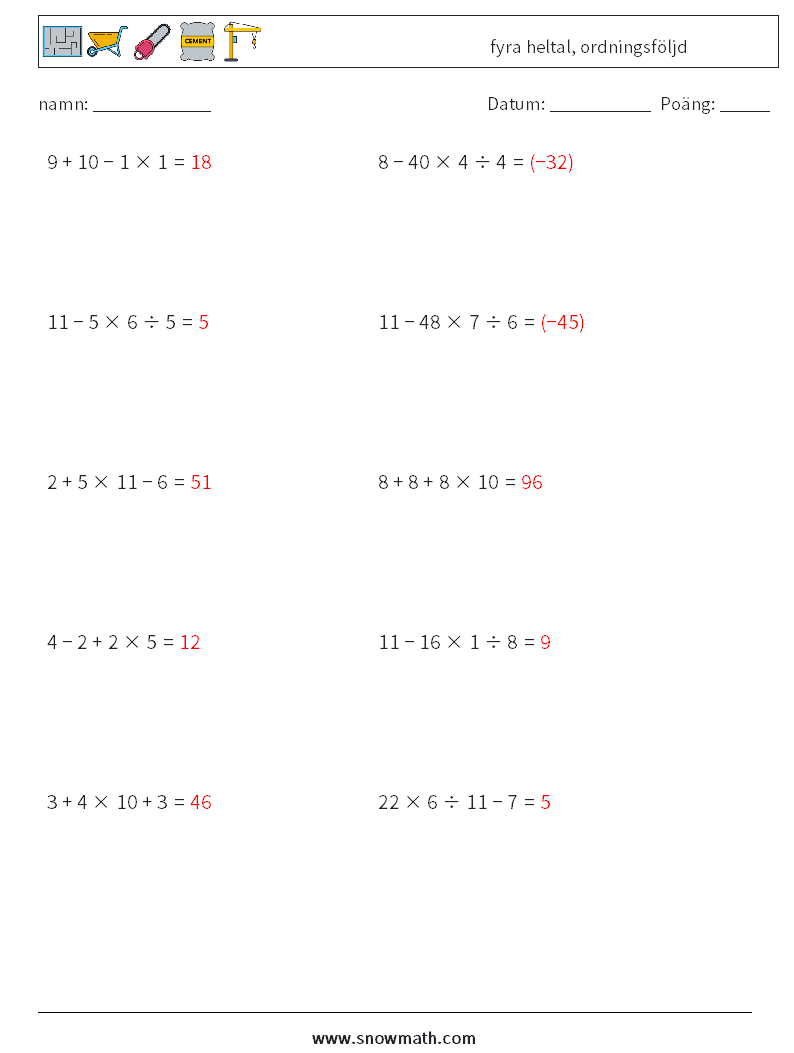 (10) fyra heltal, ordningsföljd Matematiska arbetsblad 3 Fråga, svar