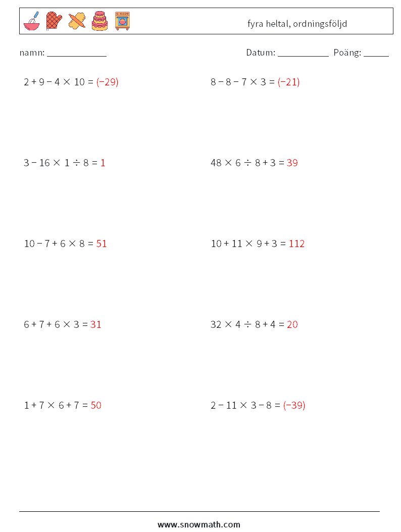 (10) fyra heltal, ordningsföljd Matematiska arbetsblad 9 Fråga, svar