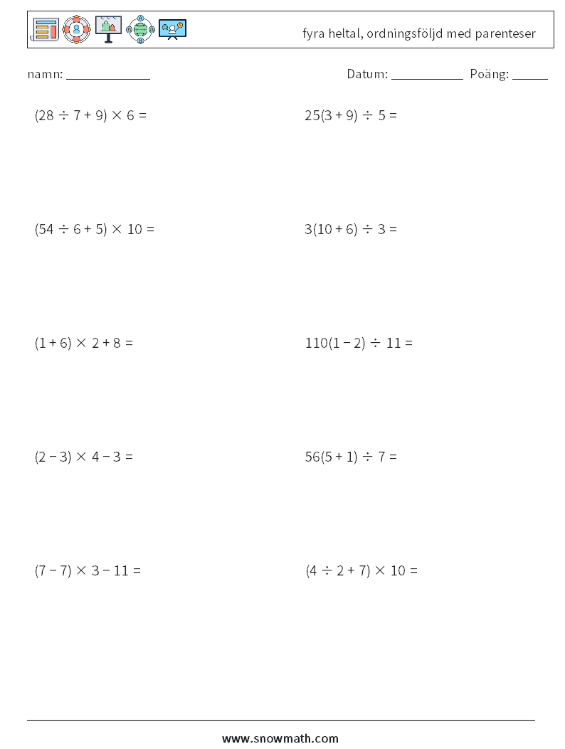 (10) fyra heltal, ordningsföljd med parenteser Matematiska arbetsblad 14