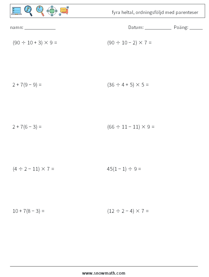(10) fyra heltal, ordningsföljd med parenteser Matematiska arbetsblad 15
