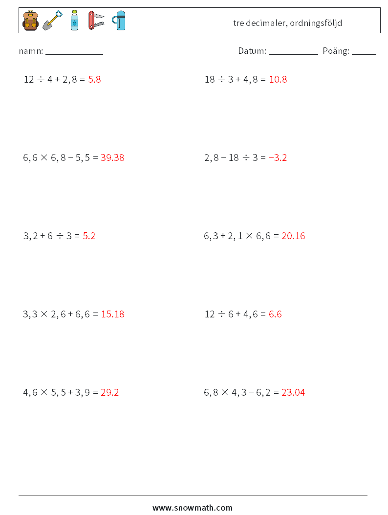 (10) tre decimaler, ordningsföljd Matematiska arbetsblad 17 Fråga, svar