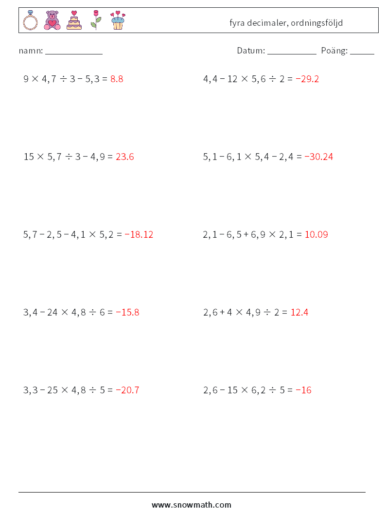 (10) fyra decimaler, ordningsföljd Matematiska arbetsblad 14 Fråga, svar