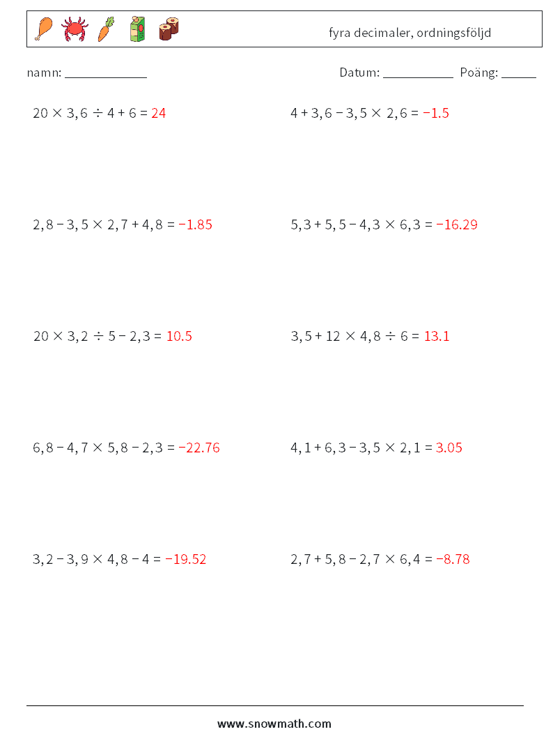 (10) fyra decimaler, ordningsföljd Matematiska arbetsblad 15 Fråga, svar