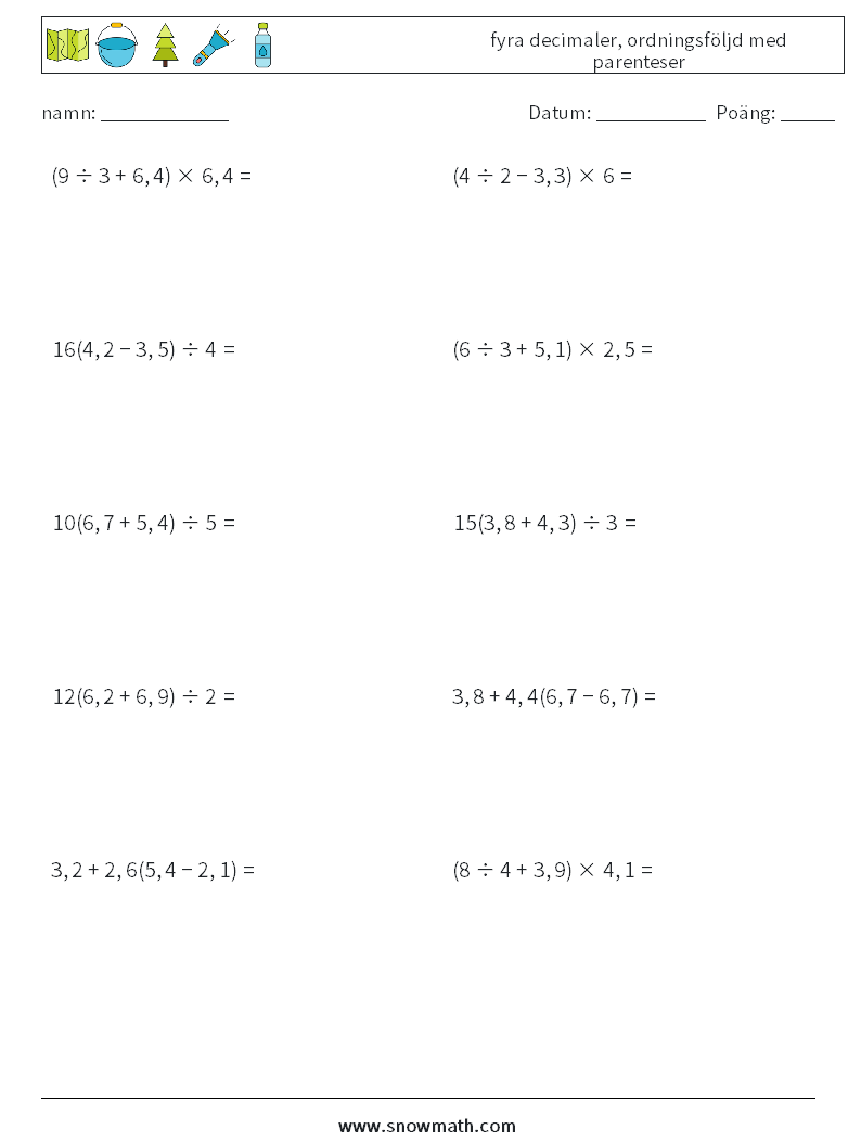 (10) fyra decimaler, ordningsföljd med parenteser Matematiska arbetsblad 11