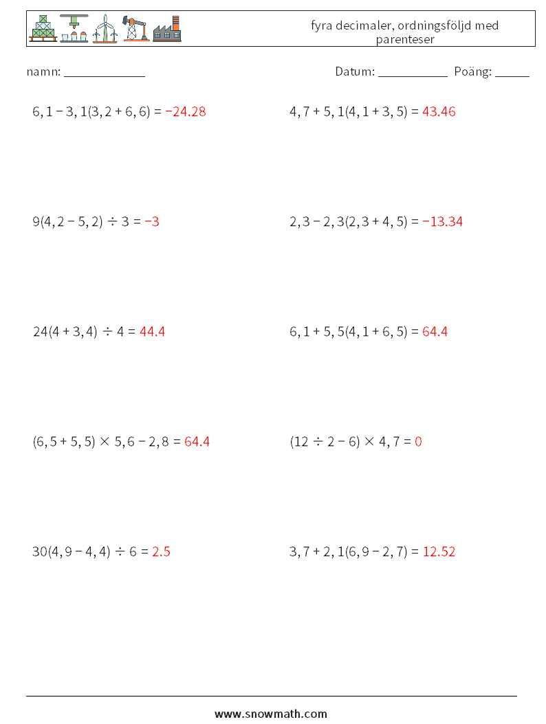 (10) fyra decimaler, ordningsföljd med parenteser Matematiska arbetsblad 17 Fråga, svar