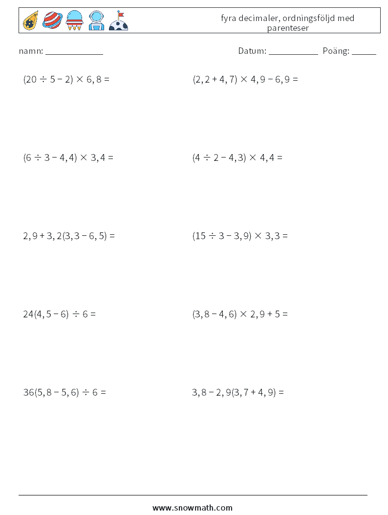 (10) fyra decimaler, ordningsföljd med parenteser Matematiska arbetsblad 3
