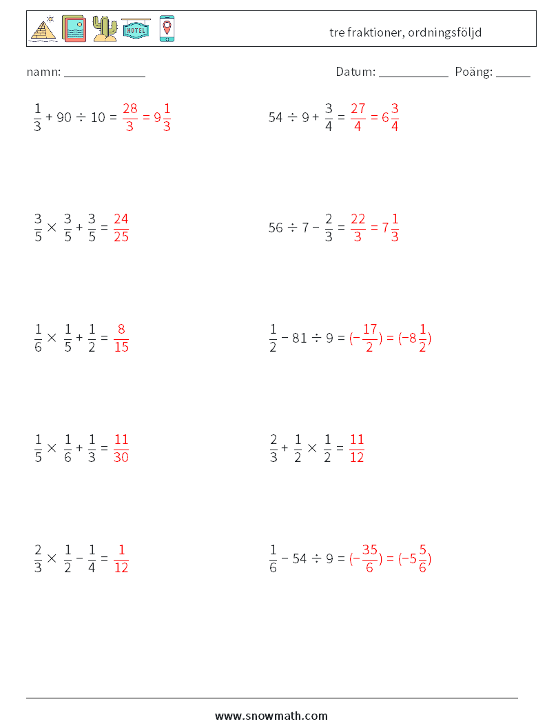 (10) tre fraktioner, ordningsföljd Matematiska arbetsblad 12 Fråga, svar