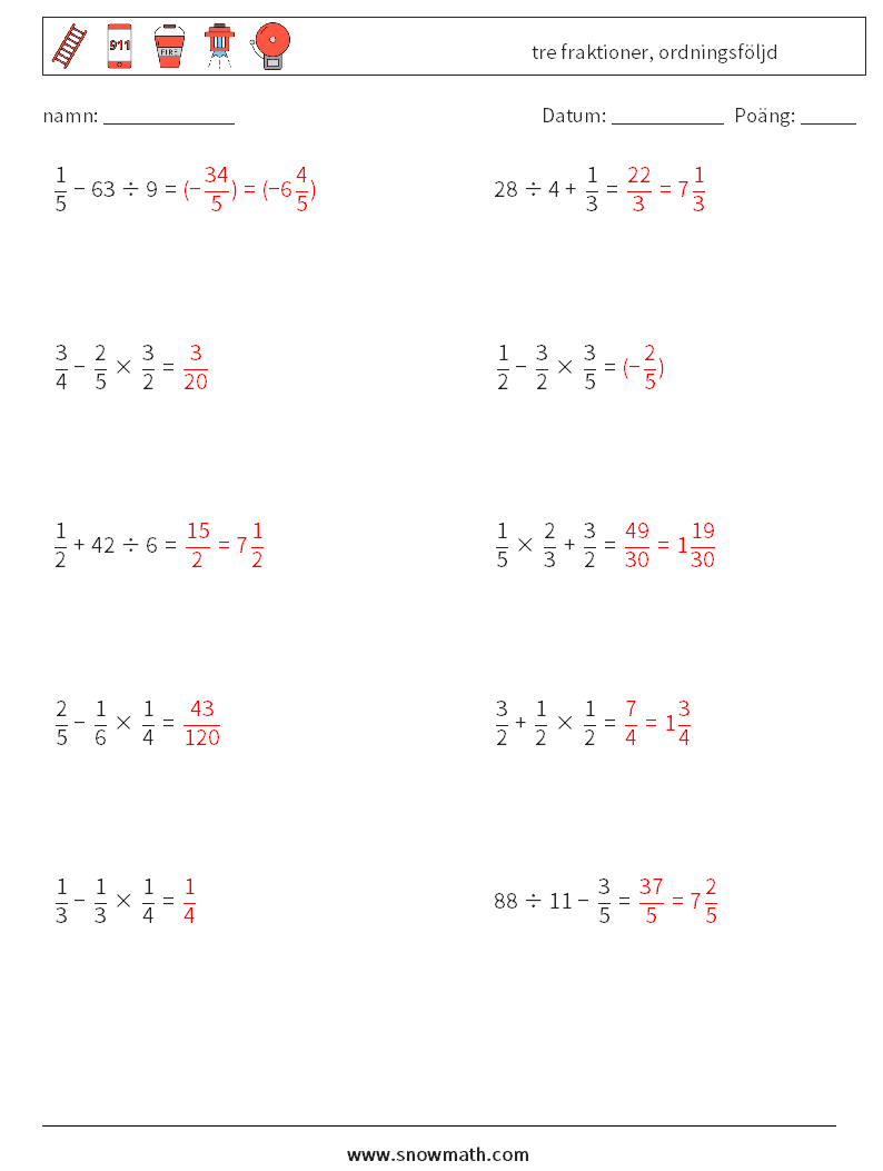 (10) tre fraktioner, ordningsföljd Matematiska arbetsblad 14 Fråga, svar