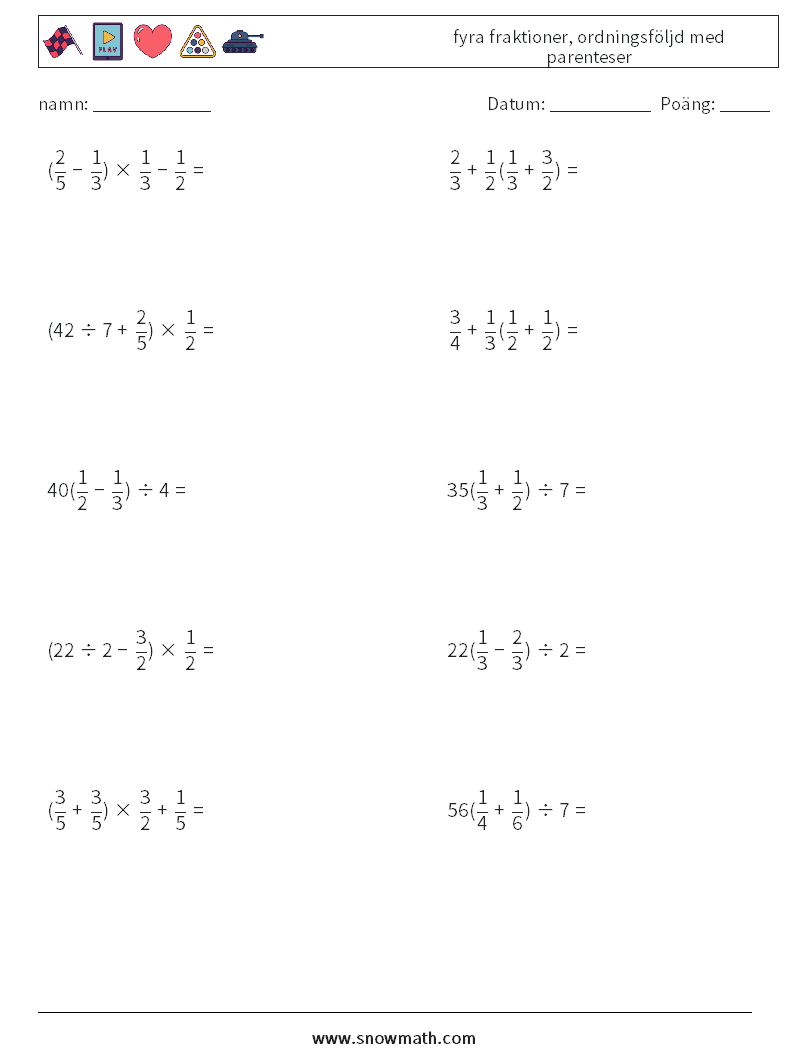 (10) fyra fraktioner, ordningsföljd med parenteser Matematiska arbetsblad 3