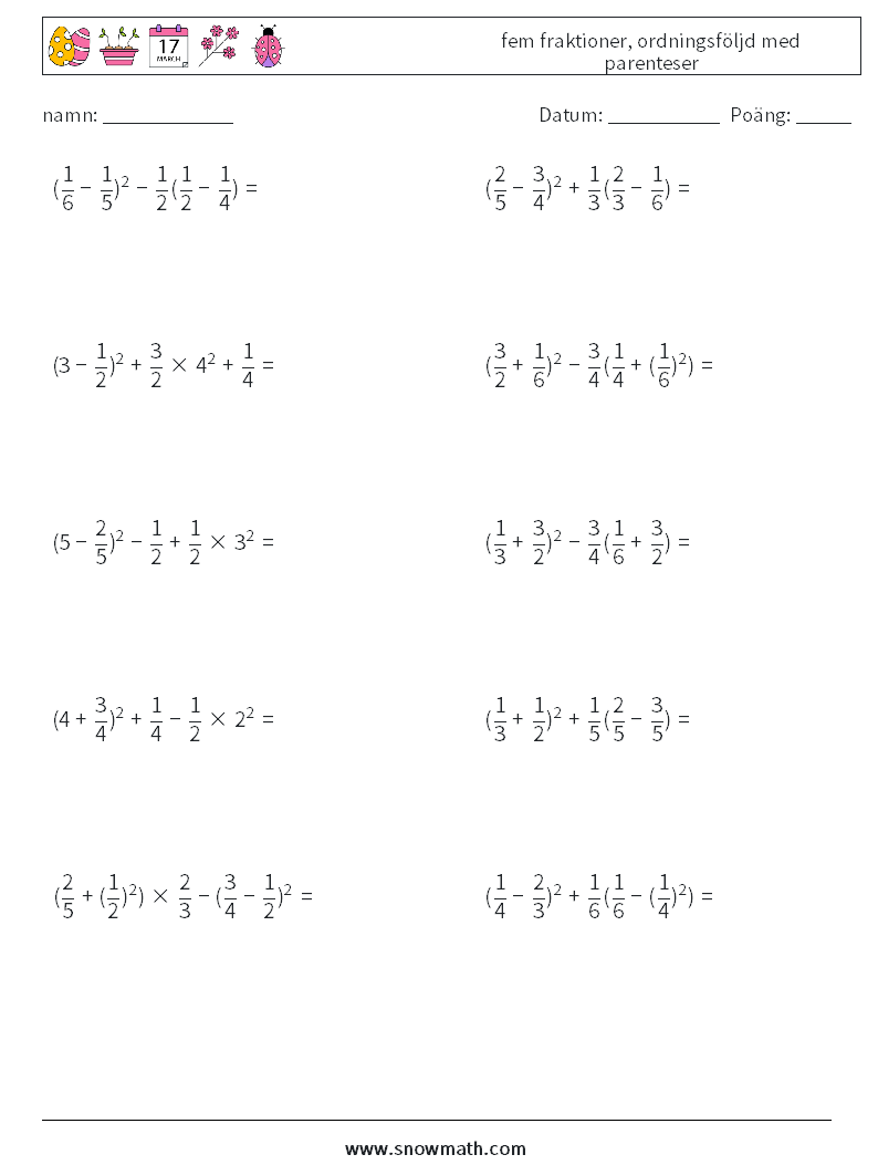 (10) fem fraktioner, ordningsföljd med parenteser Matematiska arbetsblad 10