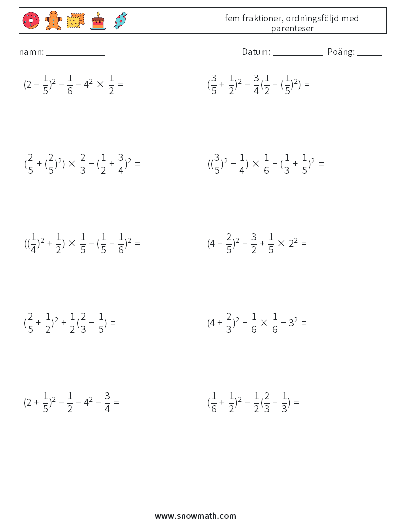 (10) fem fraktioner, ordningsföljd med parenteser Matematiska arbetsblad 15