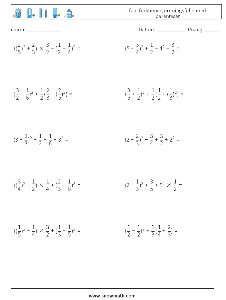 (10) fem fraktioner, ordningsföljd med parenteser Matematiska arbetsblad 3