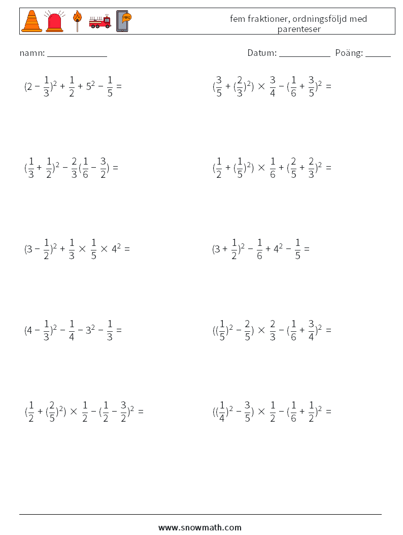 (10) fem fraktioner, ordningsföljd med parenteser Matematiska arbetsblad 5