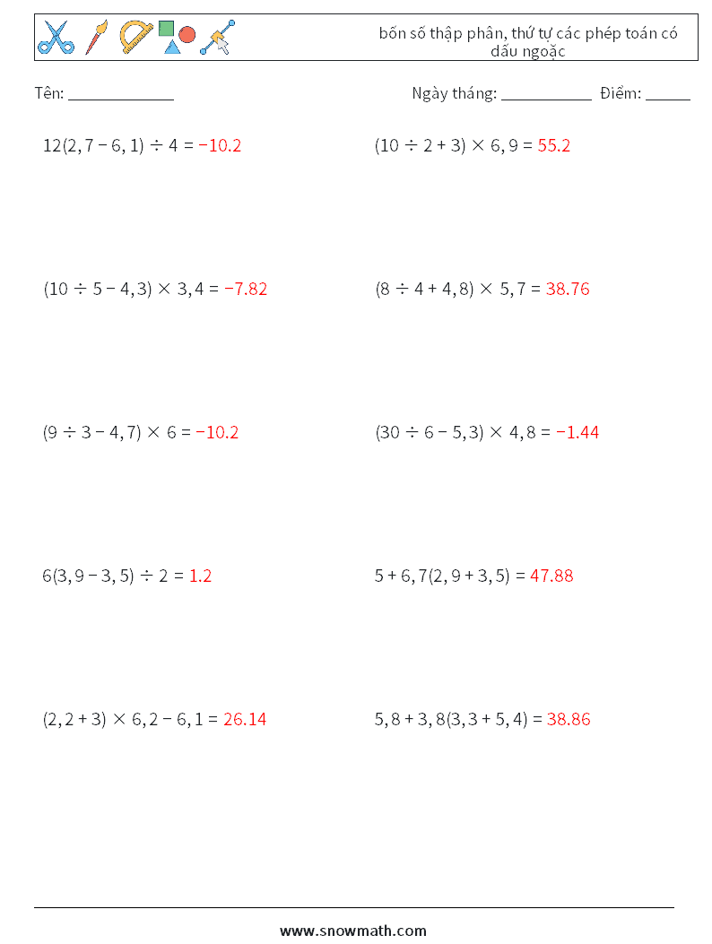 (10) bốn số thập phân, thứ tự các phép toán có dấu ngoặc Bảng tính toán học 8 Câu hỏi, câu trả lời